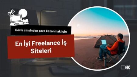 Freelance Çalışarak Ek İş Fırsatları